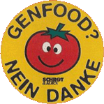 GENFOOD? NEIN DANKE!